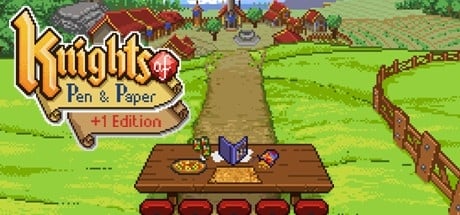 Knights of Pen & Paper +1 Edition
