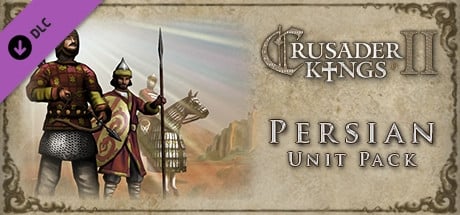 Crusader Kings II: Persian Units Pack