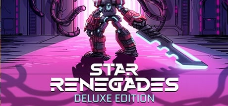 Star Renegades Deluxe Edition